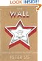 The Wall: Growing Up Behind the Iron Curtain (Caldecott Honor Book)