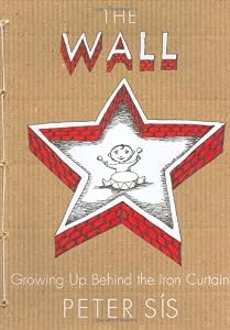 Cover of "The Wall: Growing Up Behind the...