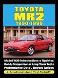 Toyota MR2 1990-1999 (Road Test Portfolio)