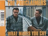 What Makes You Cry [CD 2]
