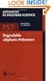 Degradable Alipathic Polyesters (Advances in Polymer Science)
