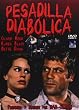 Pesadilla Diabolica [DVD]