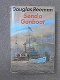 Send a gunboat