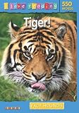 Tiger (I Love Reading): Fact Hounds
