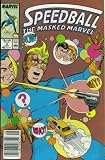 Speedball The Masked Marvel #9 : The Hidden Past (Marvel Comics)