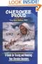 Cherokee Proud: A Guide for Tracing and Honoring Your Cherokee Ancestors, Second Edition