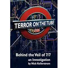 Terror on the Tube: Behind the Veil of 7/7 - An Investigation