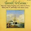 Farewell to Eirinn: Music and Songs of Emigration From Ireland to America