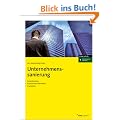 Unternehmenssanierung: Krisenberatung, Branchenbesonderheiten, Checklisten
