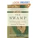 The Swamp: The Everglades, Florida, and the Politics of Paradise