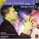 Gorisek: Plays George Crumb Ze
