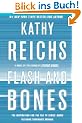 Flash and Bones: A Novel