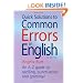 Quick Solutions to Common Errors in English: An A-Z Guide to Spelling, Punctuation and Grammar (How to Books)