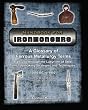 Handbook for Ironmongers: A Glossary of Ferrous Metallurgy Terms: A Voyage through the Labyrinth of Steel- and Toolmaking Strategies and Techniques 2000 BC to 1950 (Volume 11)