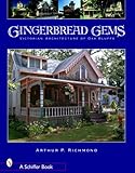 Gingerbread Gems: Victorian Architecture of Oak Bluffs (Schiffer Books)