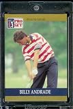 1990 ProSet # 71 Billy Andrade Rookie PGA Golf Card - Mint Condition - Shipped In Protective Screwdown Dispaly Case!