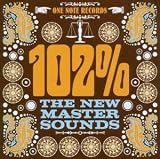 Revue The New Mastersounds  / 102%