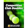 Nick Bollettieri's Game Development Series: Competitive Club Doubles DVD