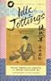 Idle Jottings: Zen Reflections from the Tsure-Zure Gusa of Yoshido Kenko
