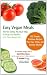 Books : Easy Vegan Meals by SparkPeople: The No-Stress, No-Guilt Way to Reap The Benefits of a Plant-Based Diet