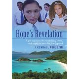 Hope's Revelation:A girl negotiates the minefields of school, while trying to make her family proud