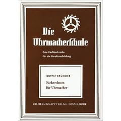 Die Uhrmacherschule. Fachrechnen f�r Uhrmacher: BD 3