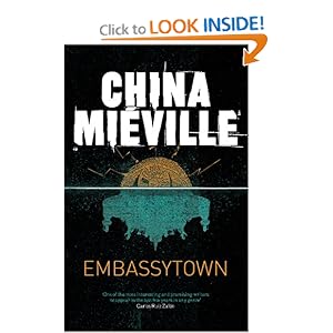 Embassytown - China Mieville