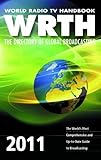 World Radio TV Handbook 2011: The Directory of Global Broadcasting