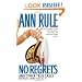 No Regrets: Ann Rule's Crime Files: Volume 11