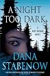 A Night Too Dark: A Kate Shugak Novel (Kate Shugak Novels)