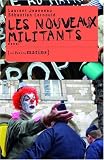 Les nouveaux militants