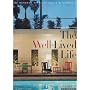 The Well- Lived Life