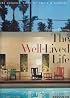 The Well- Lived Life
