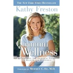 Quantum Wellness: A Practical and Spiritual Guide to Health and Happiness