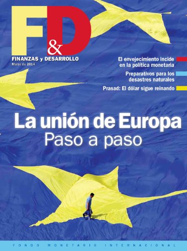 Finance and Development, March 2014 (Spanish Edition)