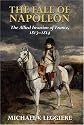 The Fall of Napoleon: Allied Invasion of France, 1813 v. 1 (Cambridge Military Histories)