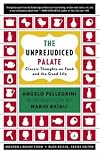 The Unprejudiced Palate: Classic Thoughts on Food and the Good Life (Modern Library Food)