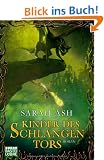 Tr�nen von Artamon, Band 3: Kinder des Schlangentors