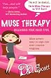 Muse Therapy: Unleashing Your Inner Sybil