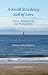 Books : A Small Steadying Sail of Love