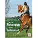 Vom Problempferd zum Verlasspferd