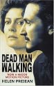 Dead Man Walking: An Eyewitness Account of the Death Penalty in the United States