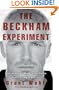 The Beckham Experiment: How the World's Most Famous Athlete Tried to Conquer America