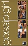 Revue Fleuve Noir  / Gossip Girl : Coffret en 4 volumes : Tome 1, Ça fait tellement de bien de dire du mal ; Tome 2, Vous m'adorez, ne dites pas le contraire ; Tome 3, Je veux ... de suite ; Tome 4, Tout le monde en parle