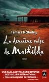 La derni�re valse de Mathilda