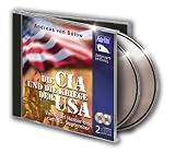 Andreas von B�low Die CIA und die Kriege der USA - Von Pearl Harbor bis zum 11. September - 