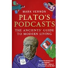 Plato's Podcasts: The Ancients' Guide to Modern Living