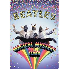 The Beatles: Magical Mystery Tour by Paul McCartney, George Harrison, Ringo Starr and John Lennon