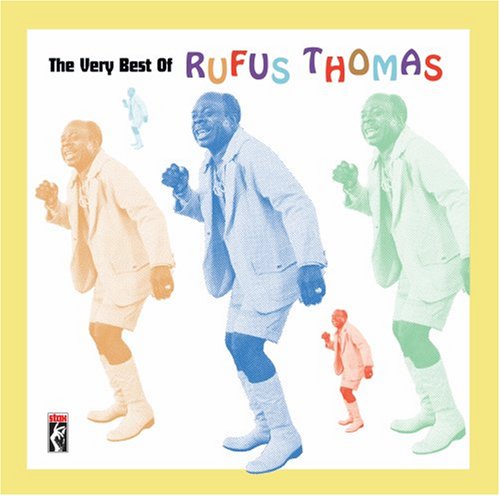 Rufus Thomas - RUFUS THOMAS - DO THE FUNKY CH Lyrics - Zortam Music