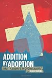Addition by Adoption: Kids, Causes & 140 Characters